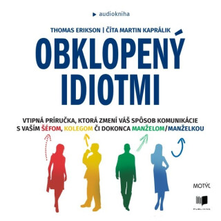 Obklopený idiotmi - Thomas Erikson