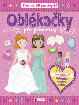 Oblékačky pro princezny - Eva Brožová