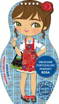Oblékáme portugal.panenky ROSA – Omalovánky - Charlotte Segond-Rabilloud,Julie Camel