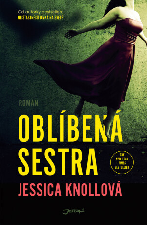 Oblíbená sestra - Jessica Knollová