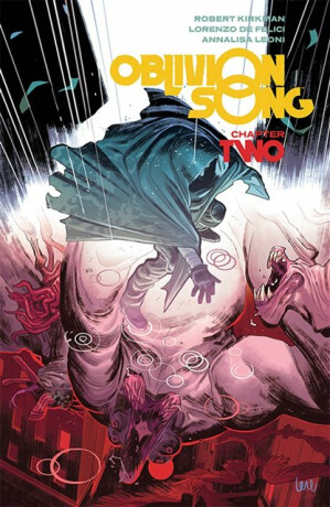 Oblivion Song by Kirkman & De Felici Volume 2 - Robert Kirkman