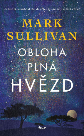 Obloha plná hvězd - Mark Sullivan