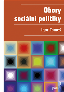 Obory sociální politiky - Igor Tomeš