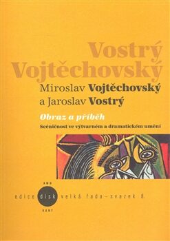 Obraz a příběh - Jaroslav Vostrý,Miroslav Vojtěchovský