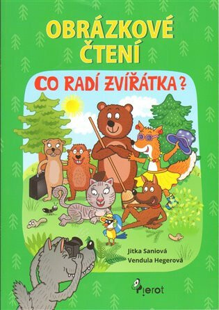 Co radí zvířátka? - Vendula Hegerová,Jitka Saniová