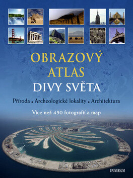 Obrazový atlas. Divy světa - Matthias Vogt