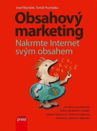 Obsahový marketing - Tomáš Procházka,Josef Řezníček