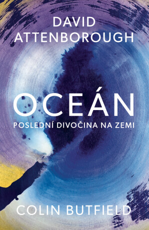 Oceán - David Attenborough,Colin Butfield