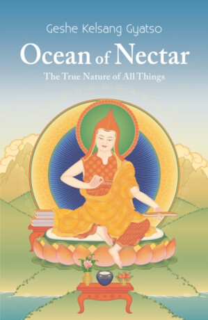Ocean Of Nectar - Geshe Kelsang Gyatso