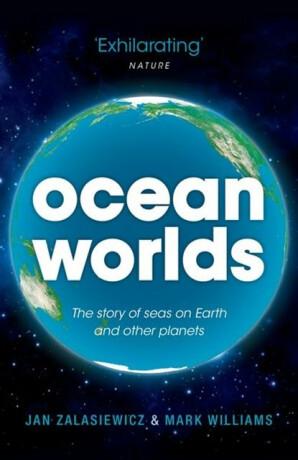 Ocean Worlds - Mark Williams,Jan  Zalasiewicz