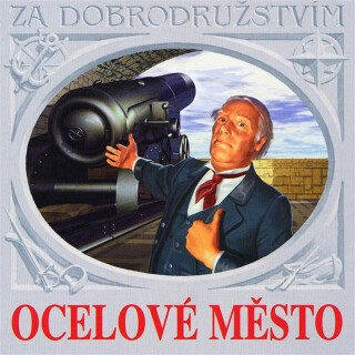 Ocelové město - Jules Verne