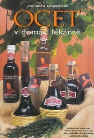 Ocet v domácí lékárně - Joachim H. Angerstein
