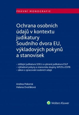 Ochrana osobních údajů - Andrea Pokorná,Helena Dvořáková