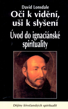 Oči k vidění, uši k slyšení - David Lonsdale