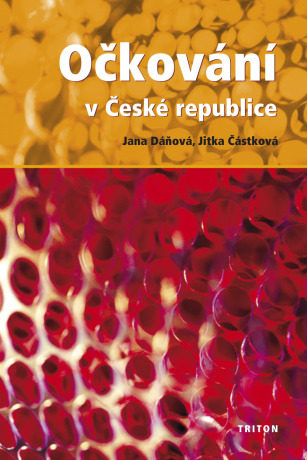 Očkování v České republice - Jana Dáňová