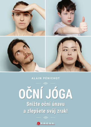 Oční jóga - Alain Pénichot
