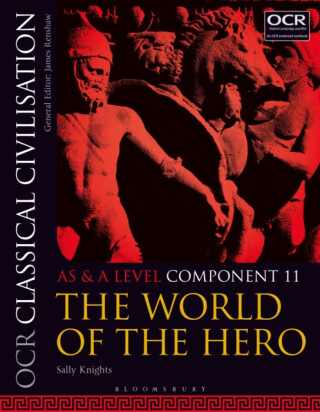OCR Classical Civilisation AS and A Level Component 11 - Sally  Knights