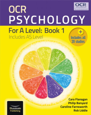 OCR Psychology for A Level: Book 1 - Cara Flanagan,Rob Liddle,Philip Banyard,Caroline Farnsworth