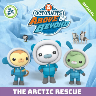 Octonauts Above & Beyond: The Arctic Rescue - Official Octonauts