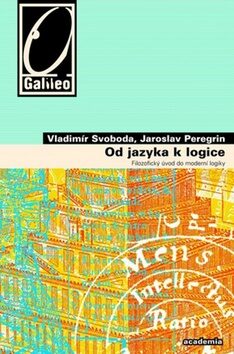 Od jazyka k logice - Jaroslav Peregrin
