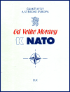 Od Velké Moravy k NATO - 
