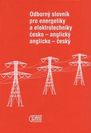 Odborný slovník pro energetiky a elektrotechniky Č-A, A-Č (Defekt) - Vladimír Müller