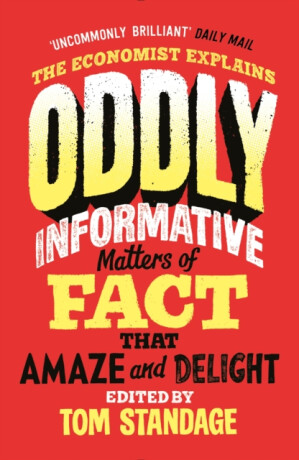 Oddly Informative - Standage Tom