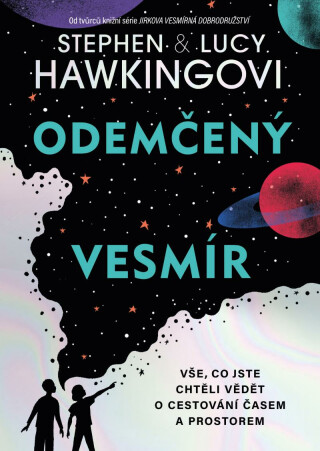Odemčený vesmír - Stephen Hawking