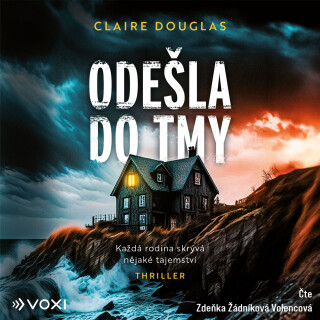 Odešla do tmy - Claire Douglas