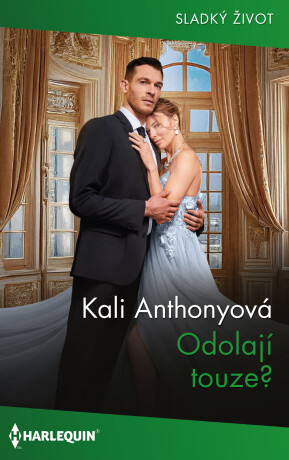 Odolají touze? - Kali Anthonyová