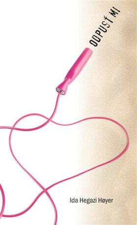 Odpusť mi - Ida Hegazi Hoyer