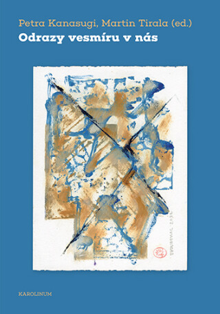 Odrazy vesmíru v nás - Petra Kanasugi,Martin Tirala