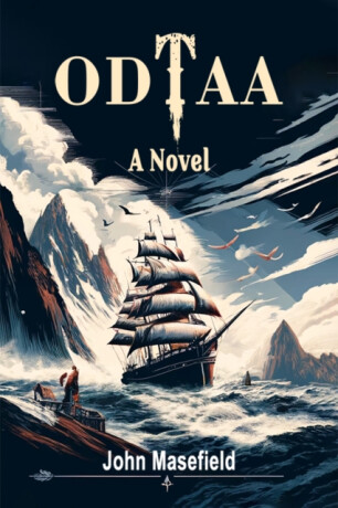 ODTAAA Novel (Edition2024) - John Masefield
