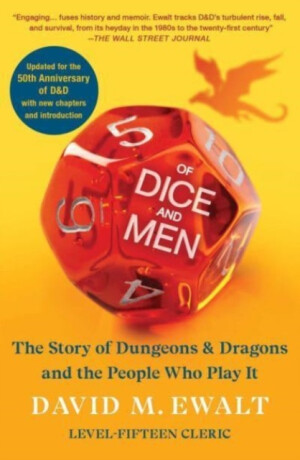 Of Dice and Men - David M. Ewalt
