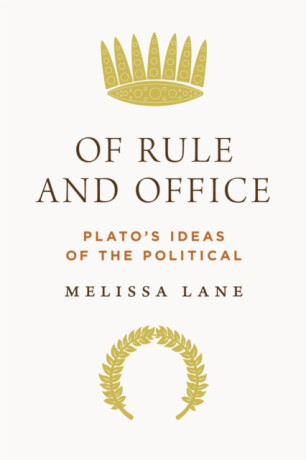 Of Rule and Office - Melissa Lane
