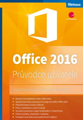 Office 2016 - Josef Pecinovský,Rudolf Pecinovský