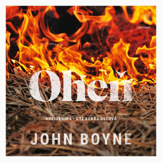 Oheň - John Boyne