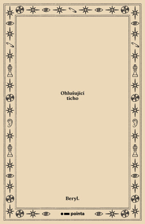 Ohlušující ticho -  Beryl