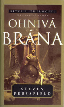 Ohnivá brána brož. - Steven Pressfield