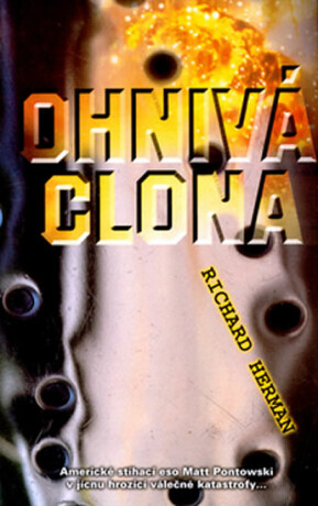 Ohnivá clona - Richard Herman