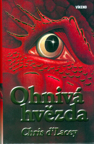 Ohnivá hvězda - Chris d’Lacey