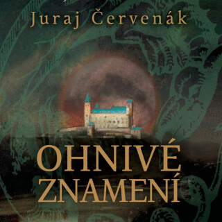 Ohnivé znamení - Juraj Červenák