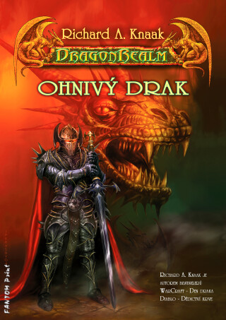 Ohnivý drak - Richard A. Knaak