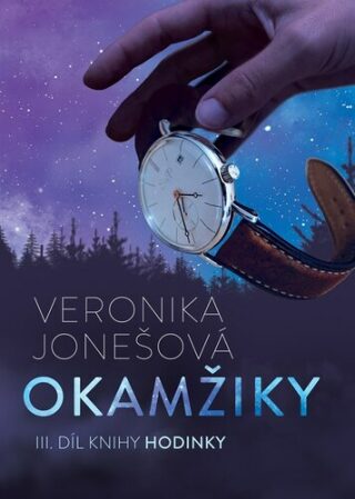 Okamžiky - Veronika Jonešová
