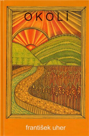 Okolí - František Uher