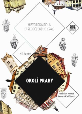 Okolí Prahy - Vratislav Košťál,Renata Košťálová