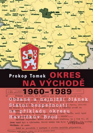 Okres na východě 1960–1989 - Prokop Tomek