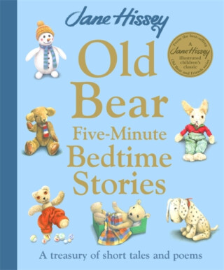 Old Bear Five-Minute Bedtime Stories - Jane Hissey,Hissey, Jane