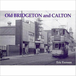 Old Bridgeton and Calton - Eric Eunson