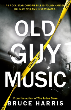 Old Guy Music - Bruce Harris